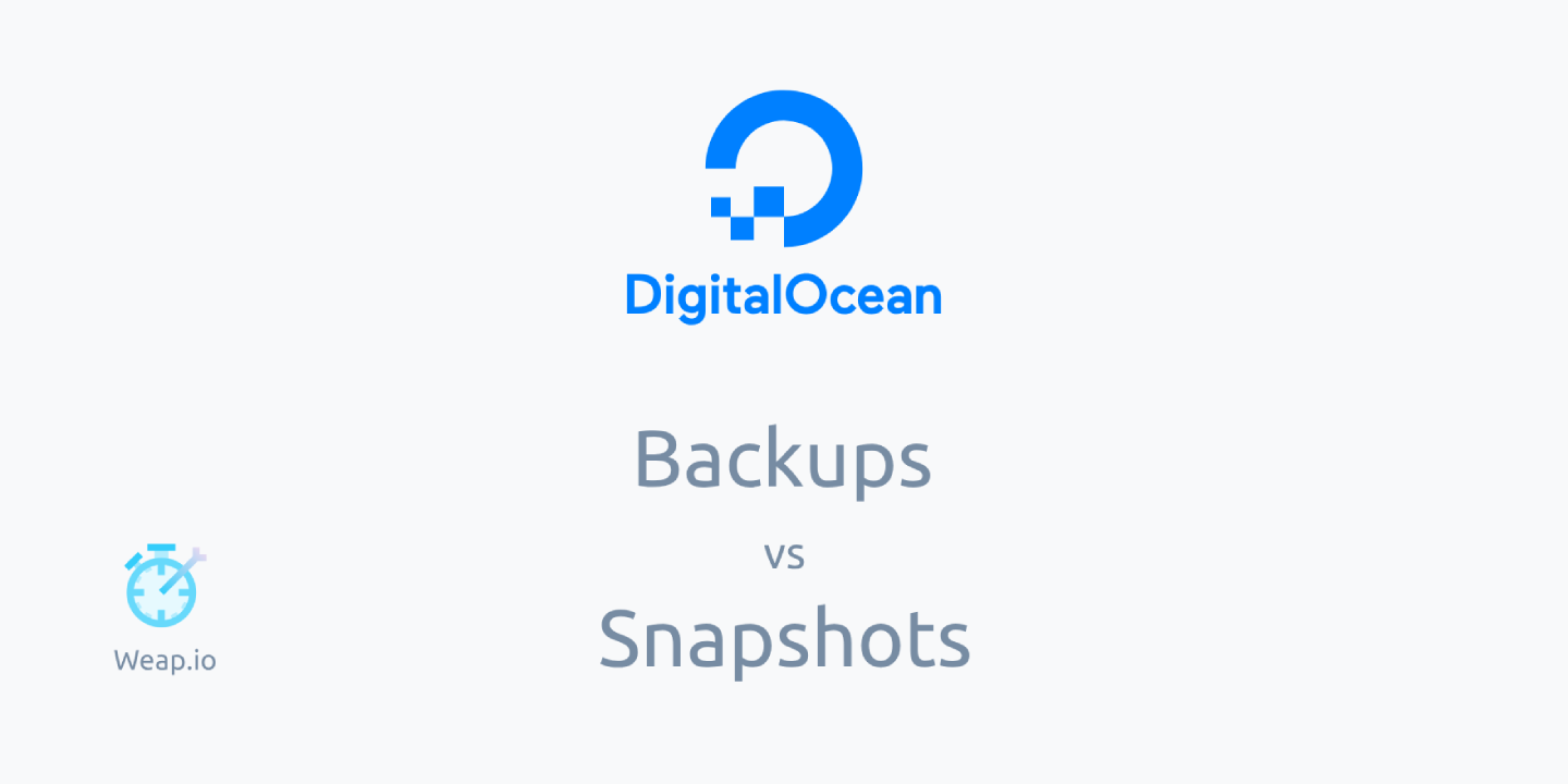 digitalocean-backups-vs-snapshots