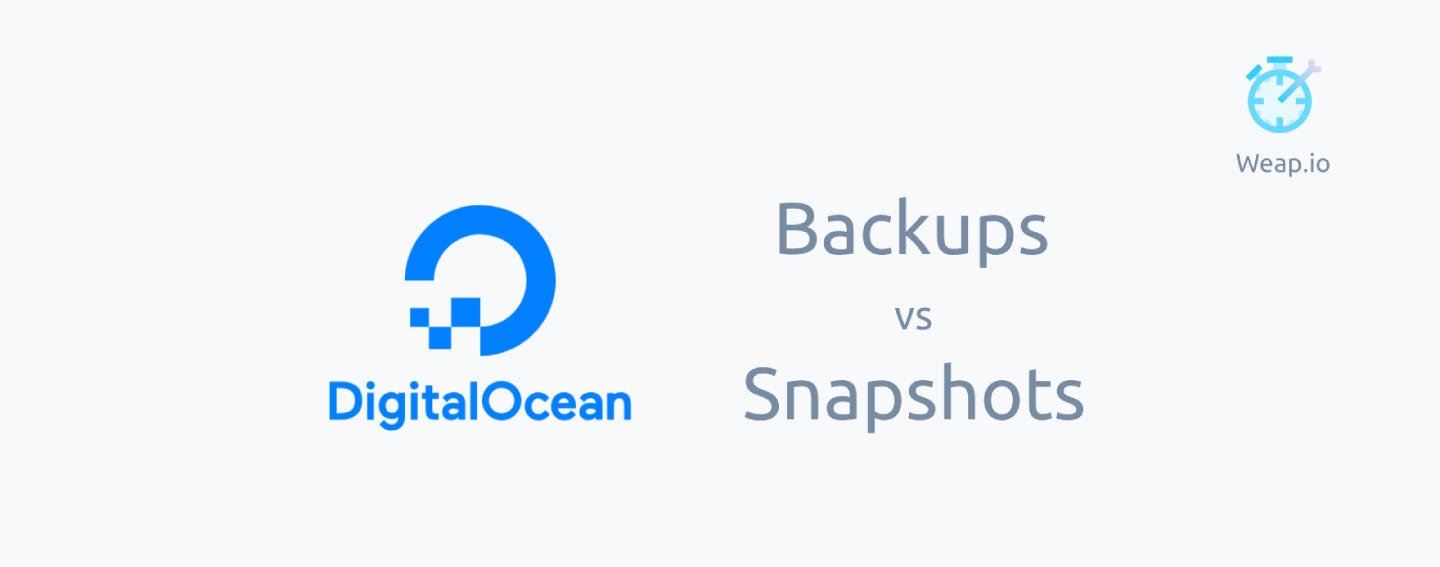 digitalocean-backups-vs-snapshots