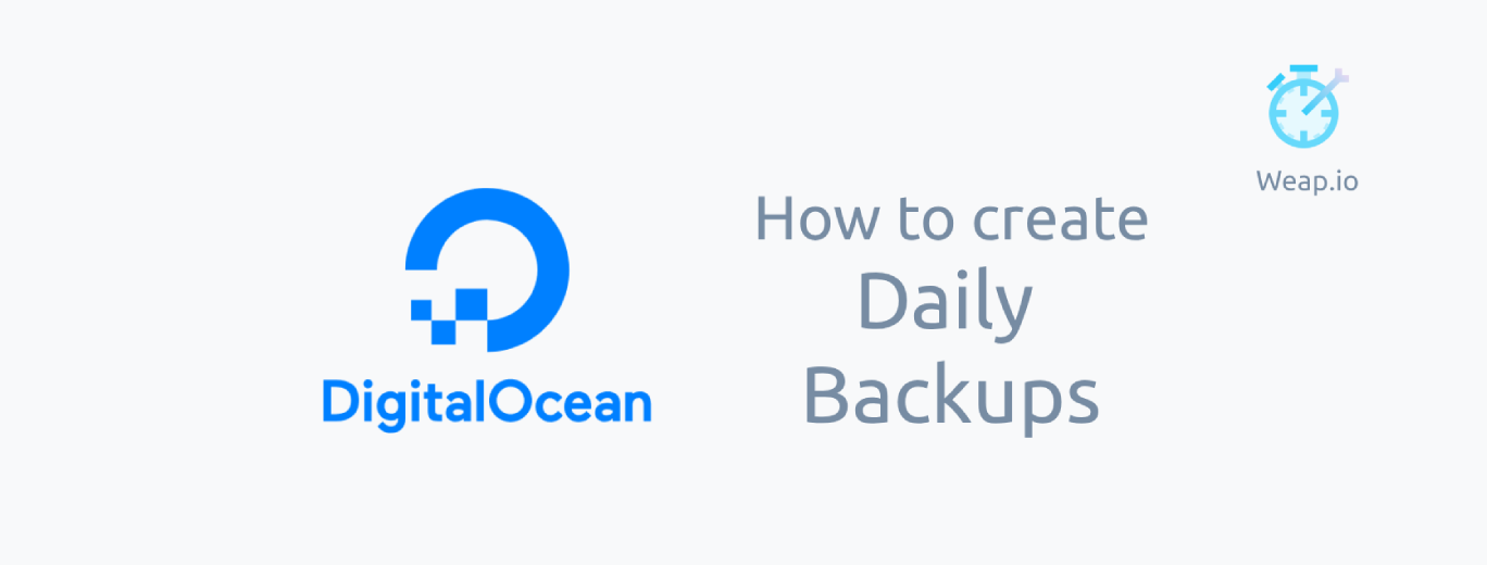 How to create DigitalOcean Daily Backups