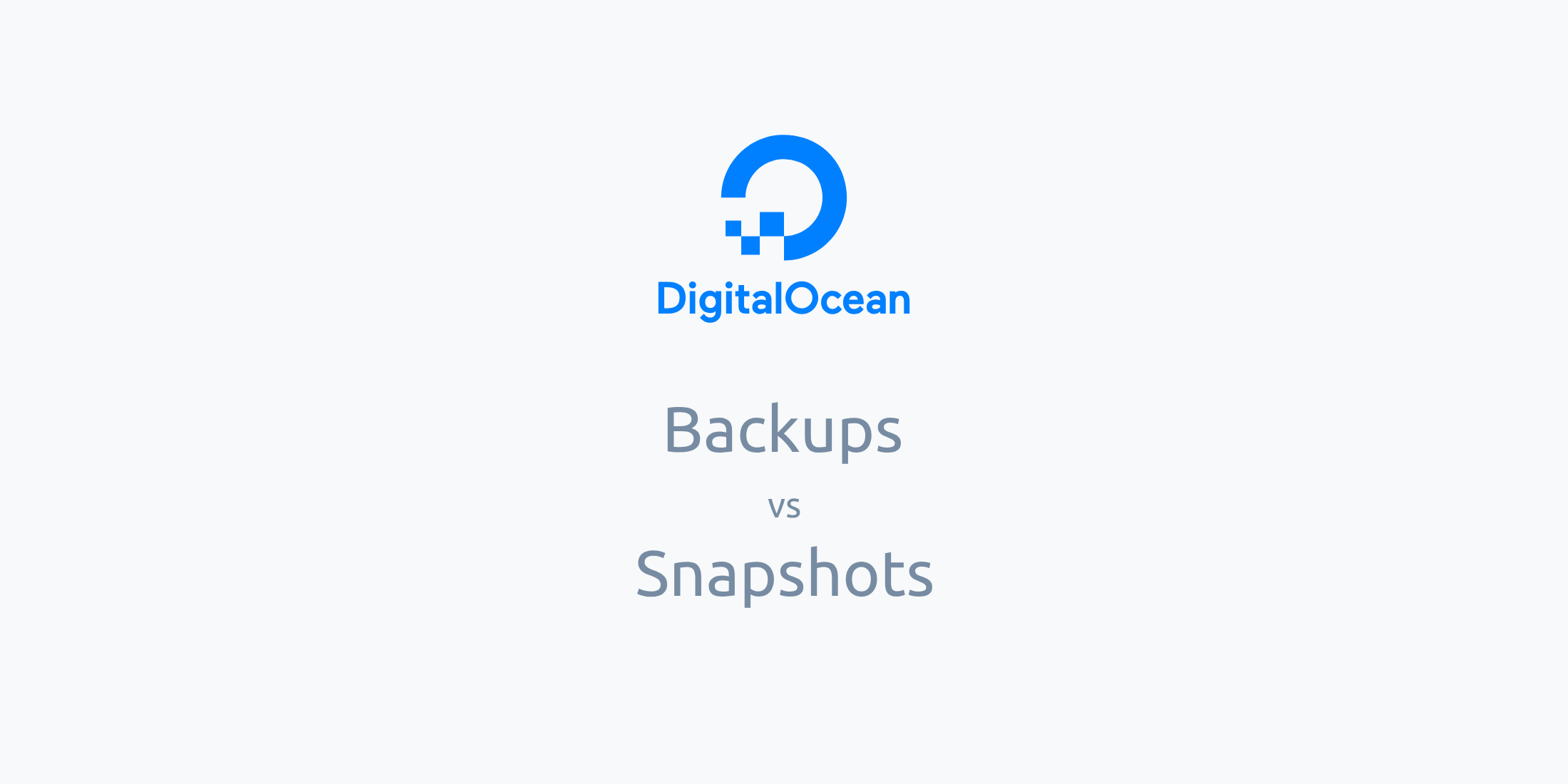 digitalocean-backups-vs-snapshots